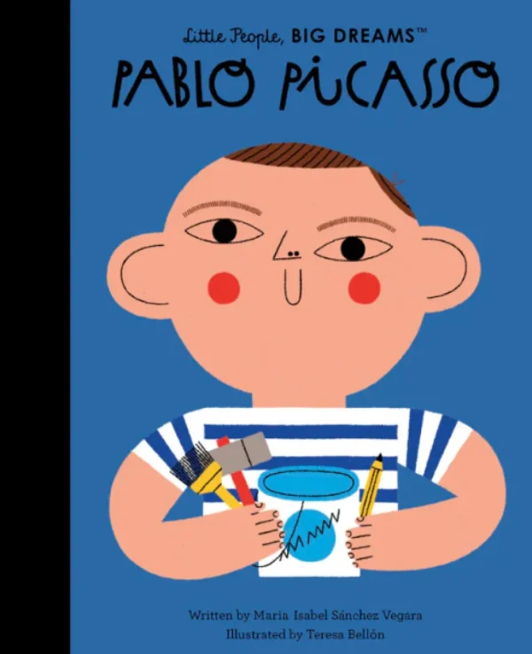 Little People, BIG DREAMS! - Pablo Picasso (Hardback)