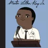 Little People, BIG DREAMS! - Martin Luther King Jr.