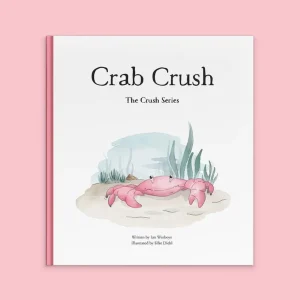 The Crush Series - Crab Crush (Hardback)