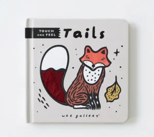 Wee Gallery Touch and Feel Book - Tails